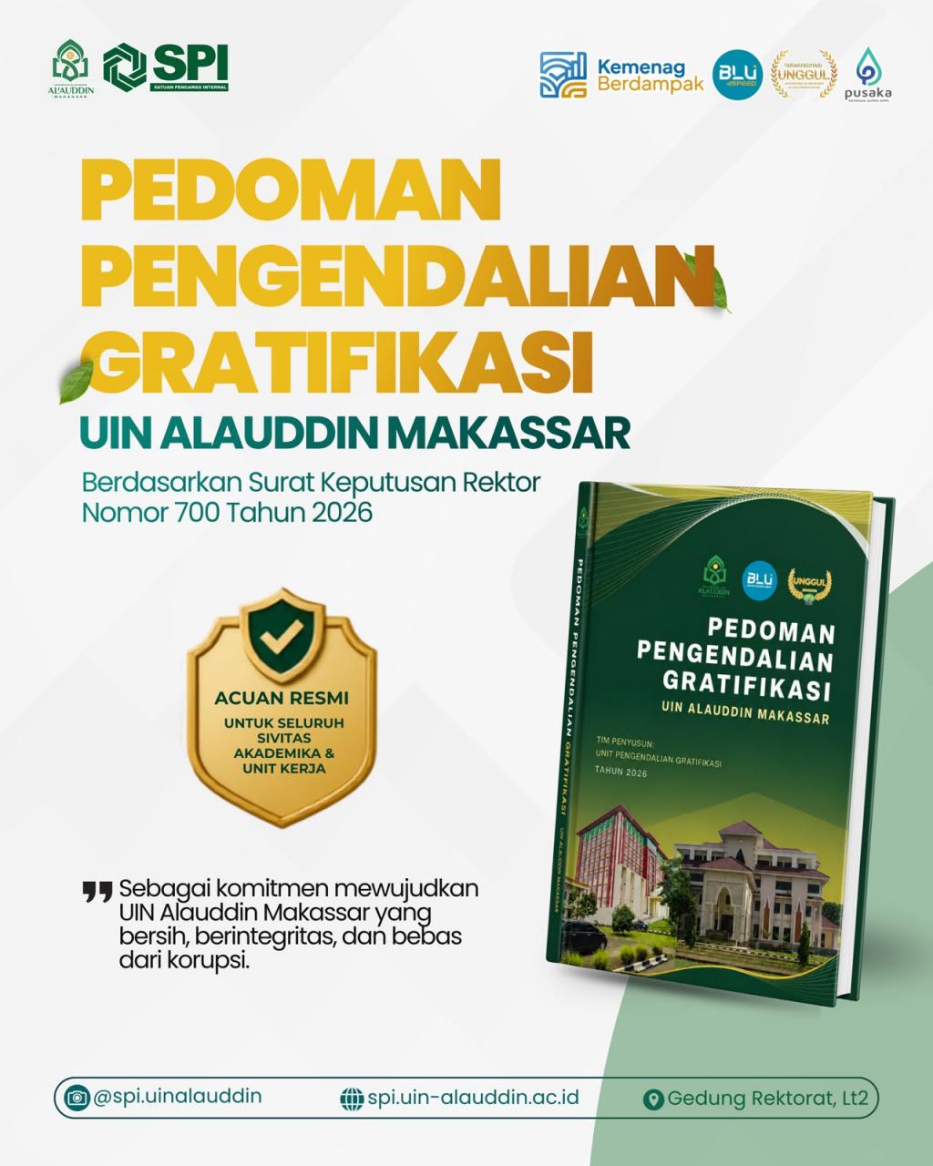Gambar UIN Alauddin Tetapkan Pedoman Pengendalian Gratifikasi, Perkuat Budaya Integritas Kampus