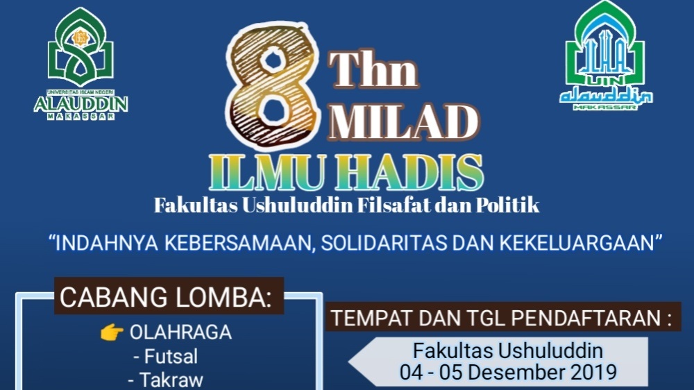 Gambar Milad ke-8 Ilmu Hadis UIN Alauddin Dimeriahkan Beragam Lomba