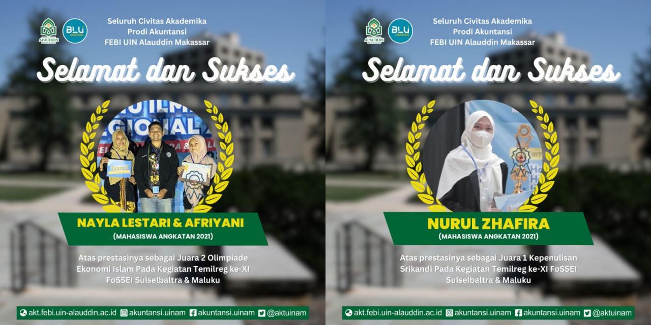 Gambar Dua Mahasiswa Akuntansi UIN Alauddin Raih Juara dalam Ajang Temilreg ke XI FoSSEI