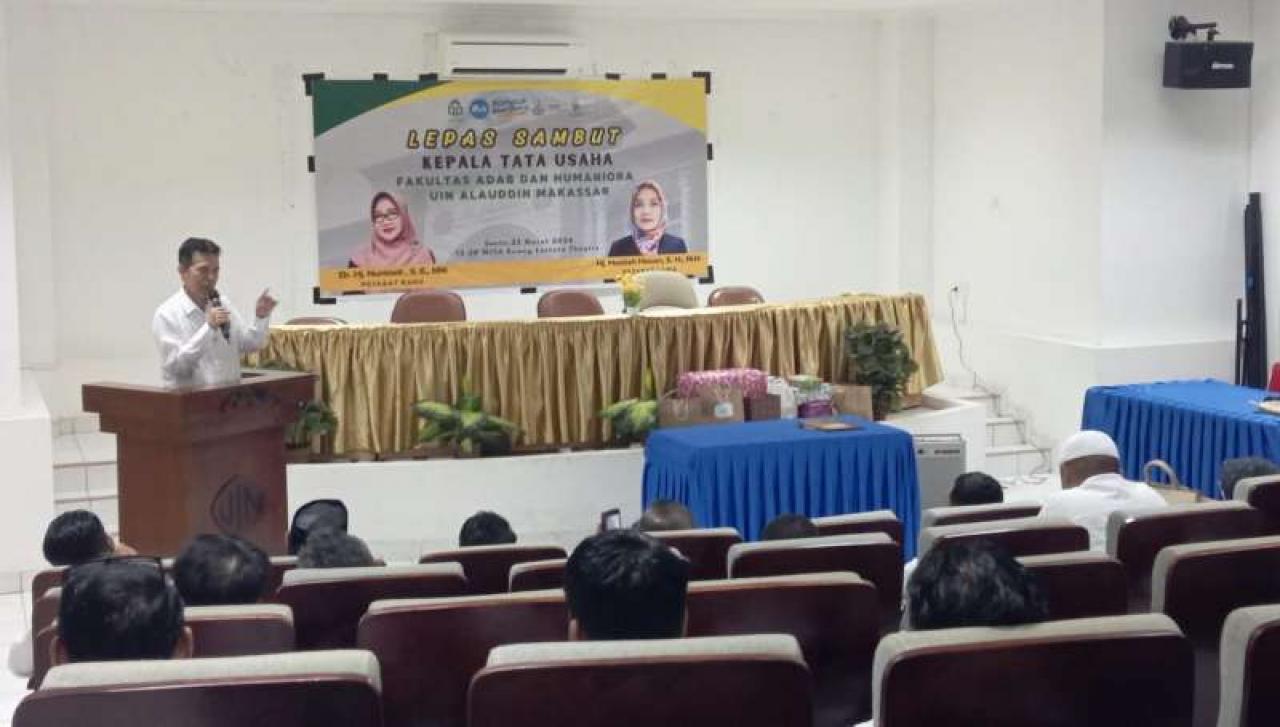 Gambar FAH UIN Alauddin Makassar Gelar Sertijab Kepala TU