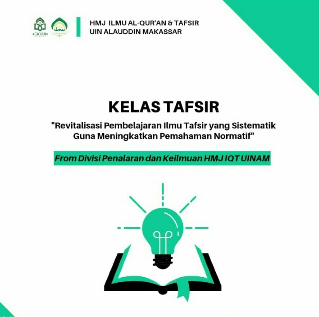 Gambar HMJ Ilmu Alquran dan Tafsir UIN Alauddin Buka Kelas Tafsir