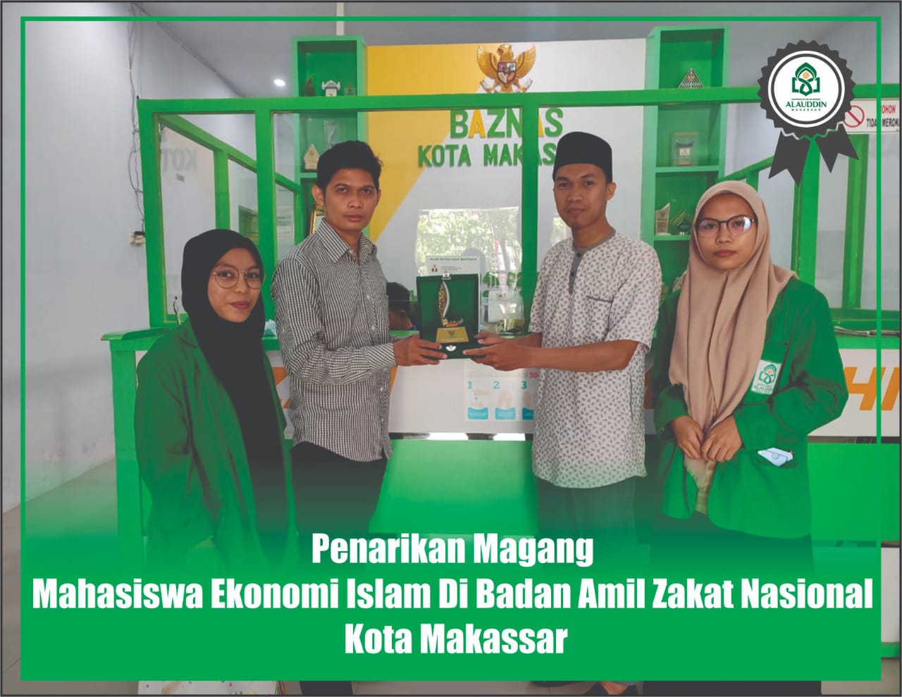 Gambar Mahasiswa Ekonomi Islam UIN Alauddin Sukses Jalani Program Magang di Baznas Makassar