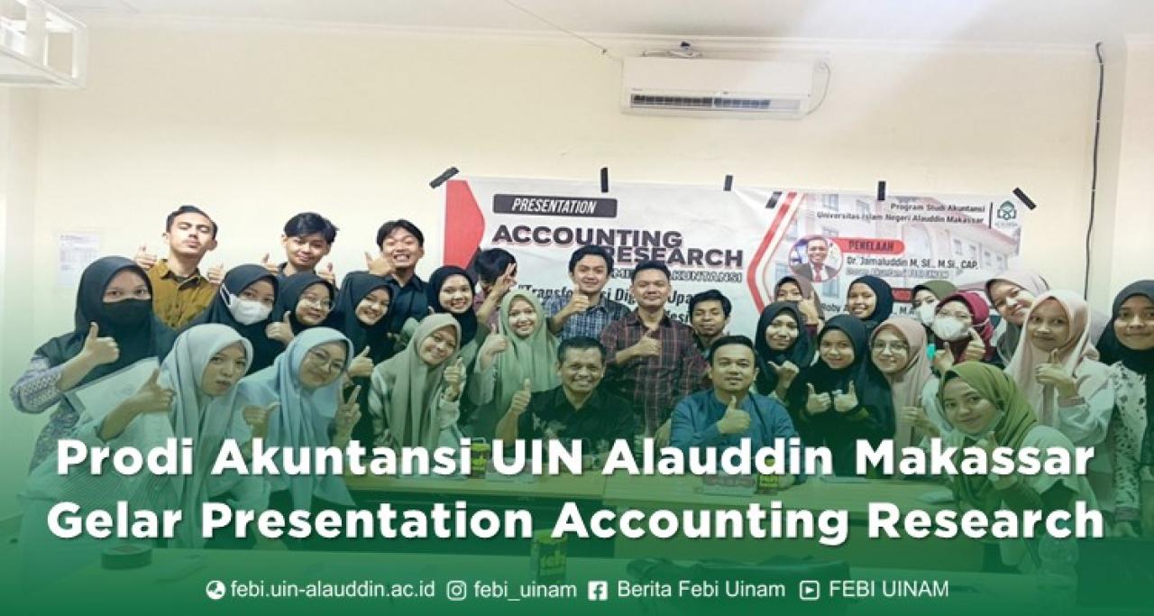 Gambar Prodi Akuntansi UIN Alauddin Makassar Gelar Presentation Accounting Research