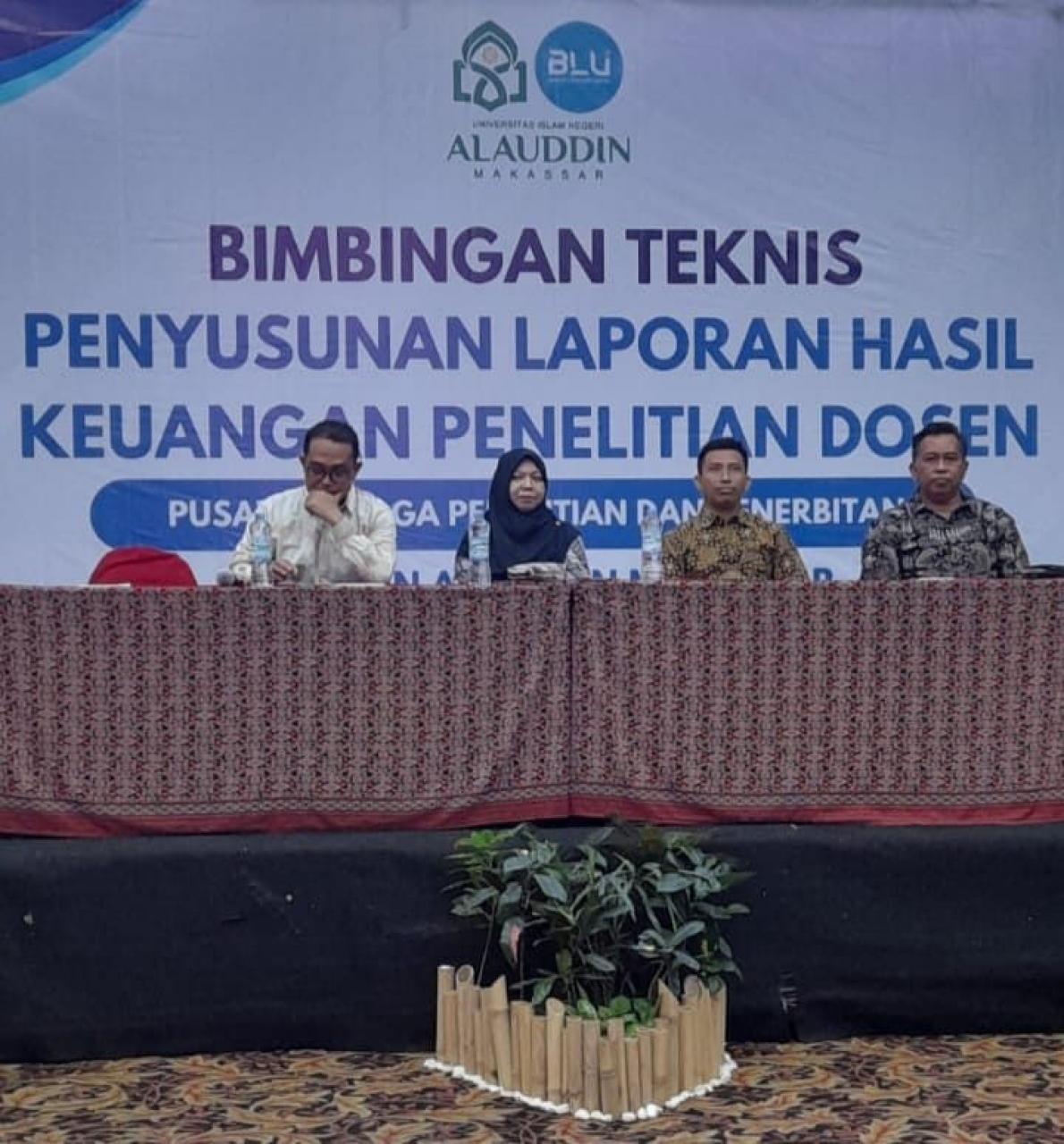 Gambar Pustlitpen LP2M UIN Alauddin Gelar Bimtek Penyusunan Laporan Keuangan Penelitan Dosen