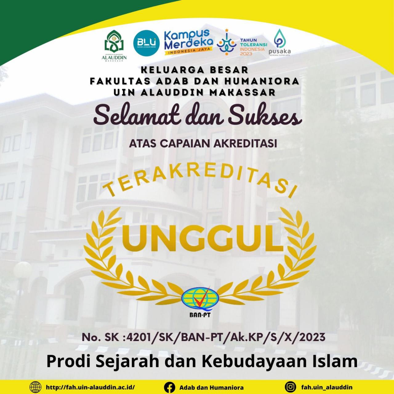 Gambar Selamat! Prodi Sejarah dan Kebudayaan Islam UIN Alauddin Raih Akreditasi Unggul