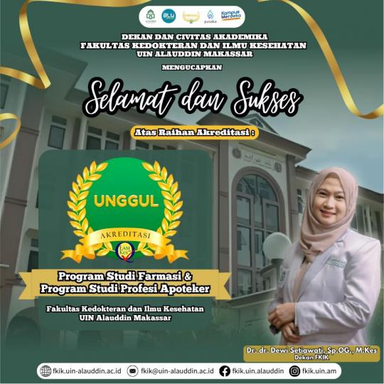 Prodi S1 Farmasi dan Profesi Apoteker UIN Alauddin Makassar Raih Akreditasi Unggul