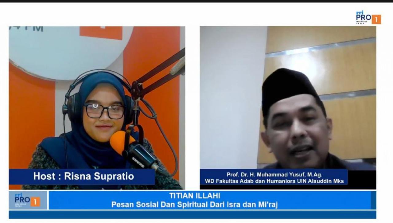 Gambar WD I FAH Jadi Narasumber di RRI Pro Makassar Bahas Pesan Sosial dan Spiritual dari Isra M